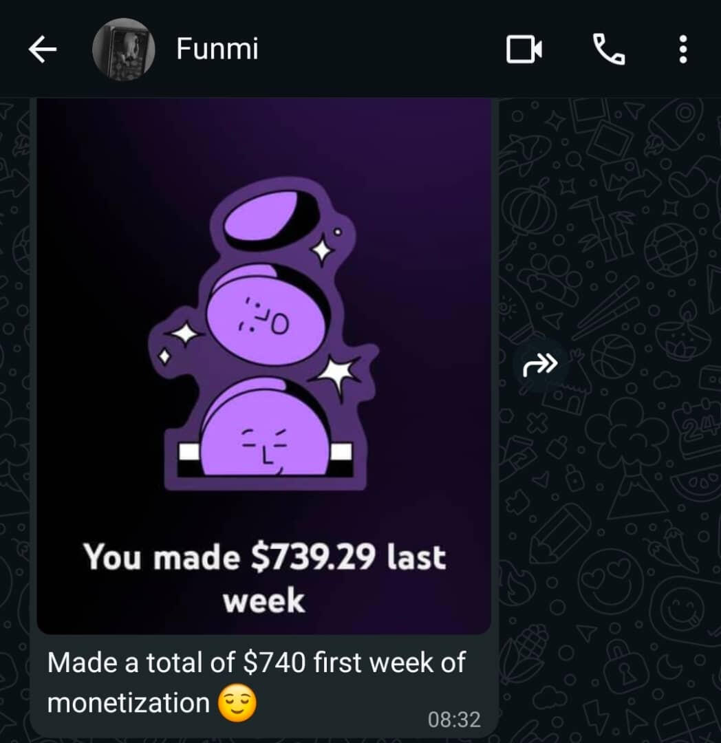 Funmi made $739 (1 Million+ in Naira) On her first week of Monetization✍️💰